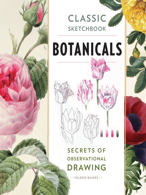 Title details for Classic Sketchbook: Botanicals by Valerie Baines - Wait list